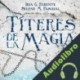 Audiolibro Títeres de la Magia Iria G Parente