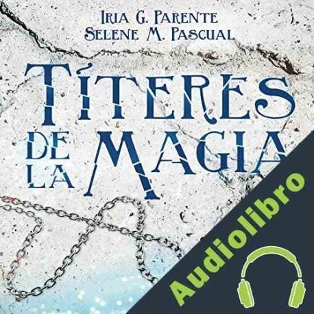 Audiolibro Títeres de la Magia Iria G Parente
