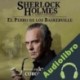Audiolibro El perro de los Baskerville Arthur Conan Doyle