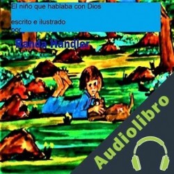 Audiolibro El Niño que Hablaba con Dios Randa Handler