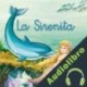 Audiolibro La sirenita Equipo Susaeta