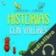 Audiolibro Historias Con Valores 1 Caracena Cuñado