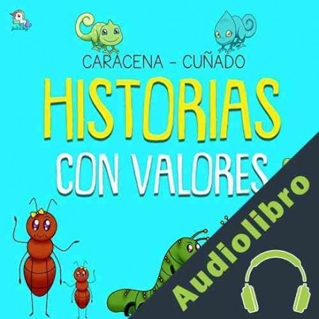 Audiolibro Historias Con Valores 1 Caracena Cuñado