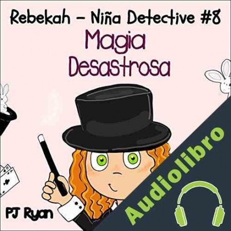 Audiolibro ¡Magia Desastrosa! PJ Ryan
