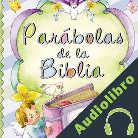 Audiolibro Parábolas de la Biblia Equipo Susaeta