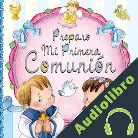 Audiolibro Preparo mi Primera Comunión Equipo Susaeta