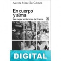 En cuerpo y alma Aurora Morcillo Gómez