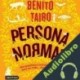 Audiolibro Persona normal Benito Taibo