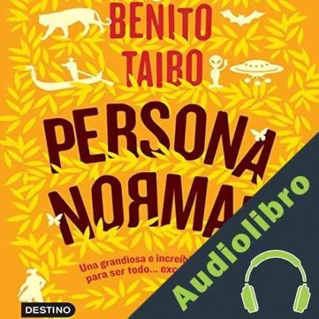 Audiolibro Persona normal Benito Taibo
