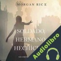Audiolibro Soldado, Hermano, Hechicero Morgan Rice