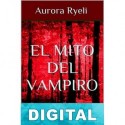 El mito del vampiro Aurora Ryeli
