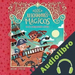Audiolibro Los Rescatadores Mágicos en el campamento pirata Sabrina Catdoor