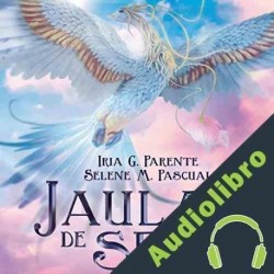 Audiolibro Jaulas de seda Iria G. Parente