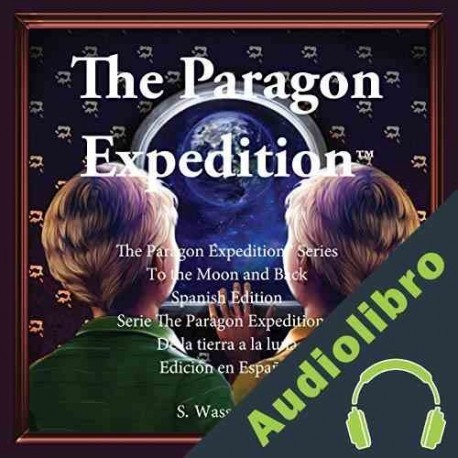 Audiolibro The Paragon Expedition Susan Wasserman