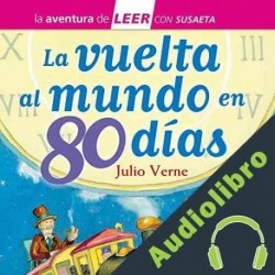 Audiolibro La vuelta al mundo en 80 días Julio Verne
