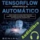 Audiolibro TensorFlow aprendizaje automático Benjamin Smith