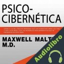 Audiolibro Psico Cibernetica Maxwell Maltz
