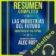 Audiolibro Resumen Completo: Las Industrias Del Futuro Libros Maestros