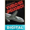 Vuelo 101 ¡Peligro! Austin Ferguson