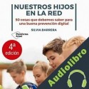 Audiolibro Nuestros hijos en la Red Silvia Barrera