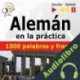 Audiolibro Alemán en la práctica - 1000 palabras y frases básicas Dorota Guzik