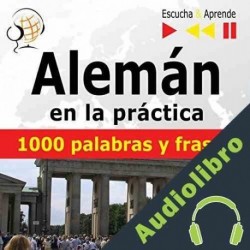 Audiolibro Alemán en la práctica - 1000 palabras y frases básicas Dorota Guzik