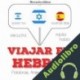 Audiolibro Viajar en hebreo J. M. Gardner