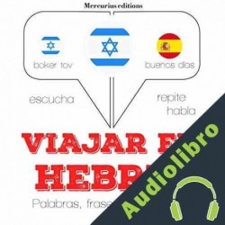 Audiolibro Viajar en hebreo J. M. Gardner