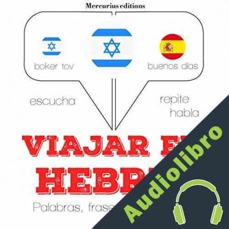 Audiolibro Viajar en hebreo J. M. Gardner