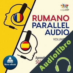 Audiolibro Rumano Parallel Audio - Aprende rumano rápido con 501 frases usando Parallel Audio Lingo Jump