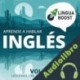 Audiolibro Aprende a hablar inglés: Vol. 1 LinguaBoost