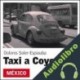 Audiolibro Taxi a Coyoacán Dolores Soler-Espiauba