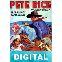 Tres buenos camaradas Austin Gridley