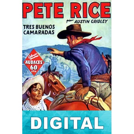 Tres buenos camaradas Austin Gridley