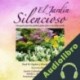 Audiolibro El Jardín Silencioso Paul W. Ogden