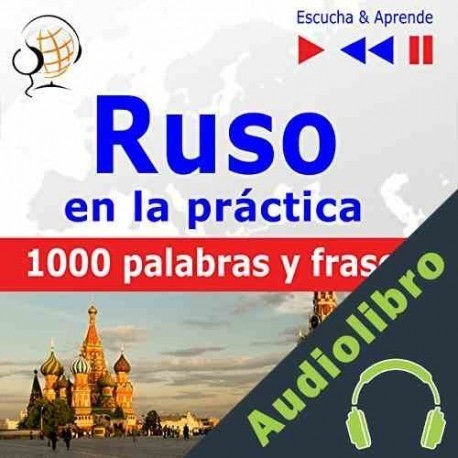 Audiolibro Ruso en la práctica - 1000 palabras y frases básicas Dorota Guzik