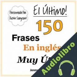 Audiolibro El Último! 150 Frases En Inglés Muy Útiles Jenny Smith