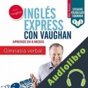 Audiolibro Inglés Express: Frases Avanzado Richard Vaughan