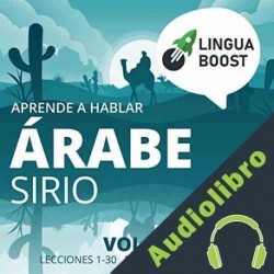 Audiolibro Aprende a hablar árabe sirio: Vol. 1 LinguaBoost