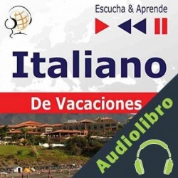 Audiolibro Italiano De Vacaciones - In vacanza Dorota Guzik