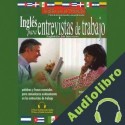 Audiolibro Ingles para Entrevistas de Trabajo Stacey Kammerman