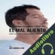 Audiolibro 86 Soluciones de Comidas y Jugos para el Mal Aliento Joe Correa