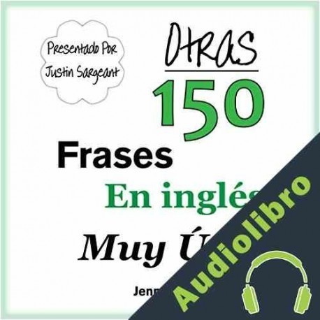 Audiolibro Otras 150 Frases en Inglés Muy Útiles Jenny Smith