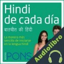Audiolibro Hindi de cada día Pons Idiomas