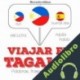 Audiolibro Viajar en tagalog J. M. Gardner