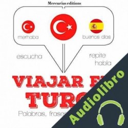 Audiolibro Viajar en turco J. M. Gardner