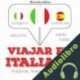 Audiolibro Viajar en italiano J. M. Gardner