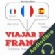 Audiolibro Viajar en francés J. M. Gardner
