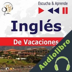 Audiolibro Inglés De Vacaciones - On Holiday Dorota Guzik
