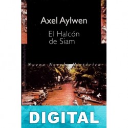 El halcón de Siam Axel Aylwen